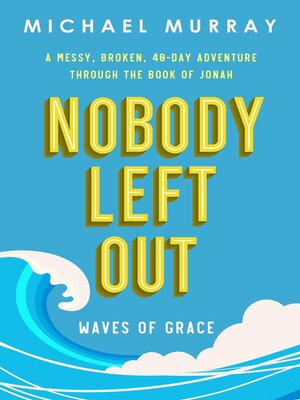 cover image of Nobody Left Out